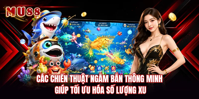 Các chiến thuật ngắm bắn thông minh giúp tối ưu hóa số lượng xu